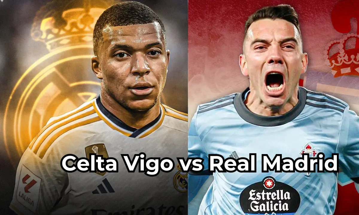Celta Vigo vs Real Madrid